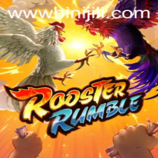 Exploring the Excitement of RoosterRumble: A Comprehensive Insight into the Game and BINIJILI