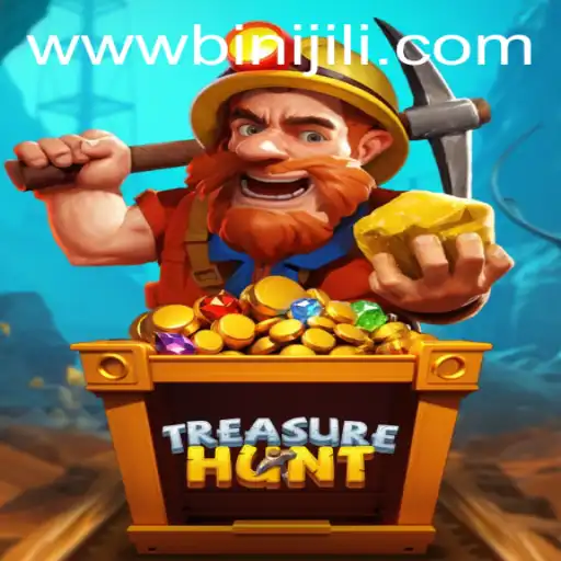 Explore the Exciting World of TreasureHunt: A Guide to the BINIJILI Adventure
